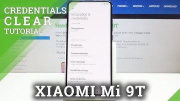 How to Reset Credentials Data in XIAOMI Mi 9T - Remove All Certificates