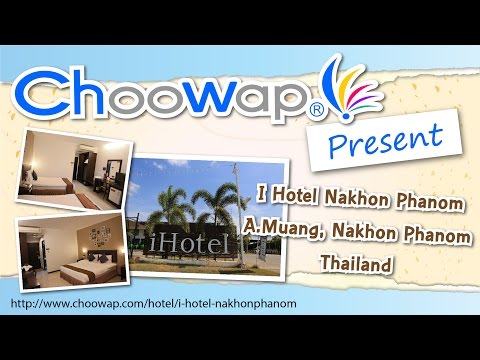 I Hotel Nakhon Phanom by Choowap.com