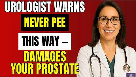 Urologist explains: NEVER pee this way, you are damaging your prostate