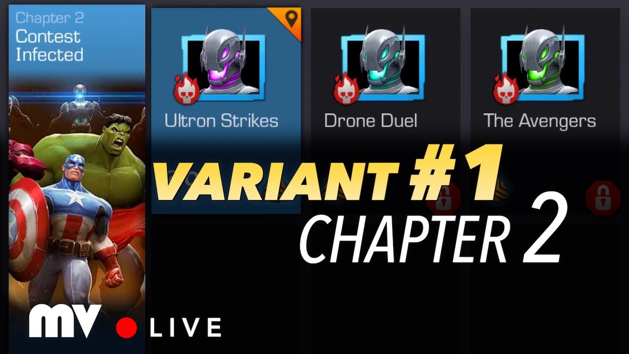 Variant 1 Chapter 2: Contest Infected (Live - Pt. 2/2) | Marvel Contest of Champions