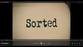 Sorted Episode 6