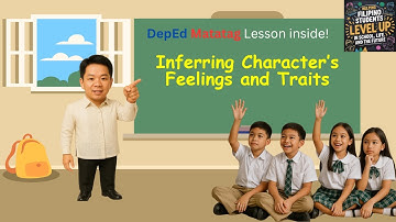 Grade 5 ENGLISH Q1 - Inferring Character