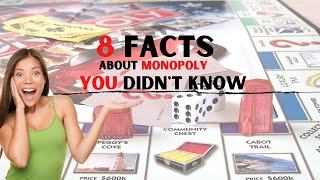 8 Facts About Monopoly You Didn't Know