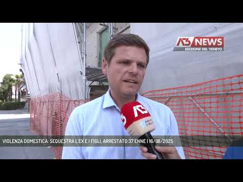 VIOLENZA DOMESTICA: SEQUESTRA L'EX E I FIGLI, ARRESTATO 37 ENNE | 16/08/2025