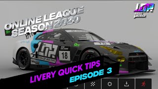 Lor Online League Season 2020 - Livery Quick Tipsepisode 3 Of 3