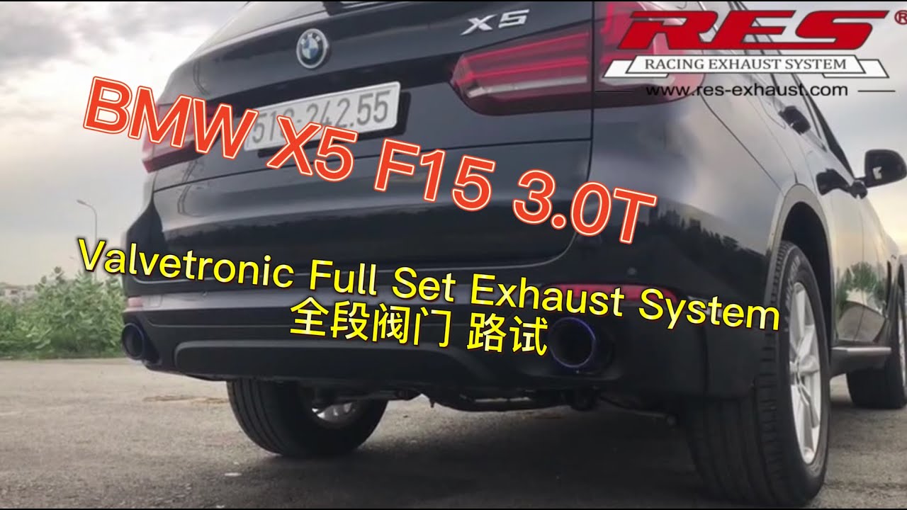 BMW X5 F15 3.0T Valvetronic Full Set Exhaust System Road Sound Check ...