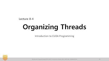 [MP] Organizing Threads  (Introduction to CUDA Week1-4) / CUDA 강의