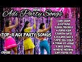 Adi party songstop11  adi party songs  adi party dance songs  adi party songs collection 