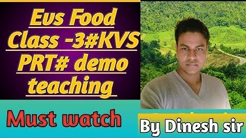 Evs Topic Food# Class-3# For kvs demo interview teaching