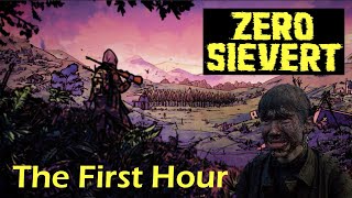 Your First Hour In Zero Sievert | Extraction Gameplay