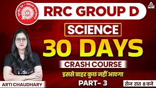 RRC Group D | Science by Arti Chaudhary | RRC Group D Science Crash Course #3