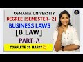 BLAW | BUSINESS LAWS | PART-A FULL EXPLANATION | OU SEM-2 | DEGREE | 💯 PASS | @shivanipallela