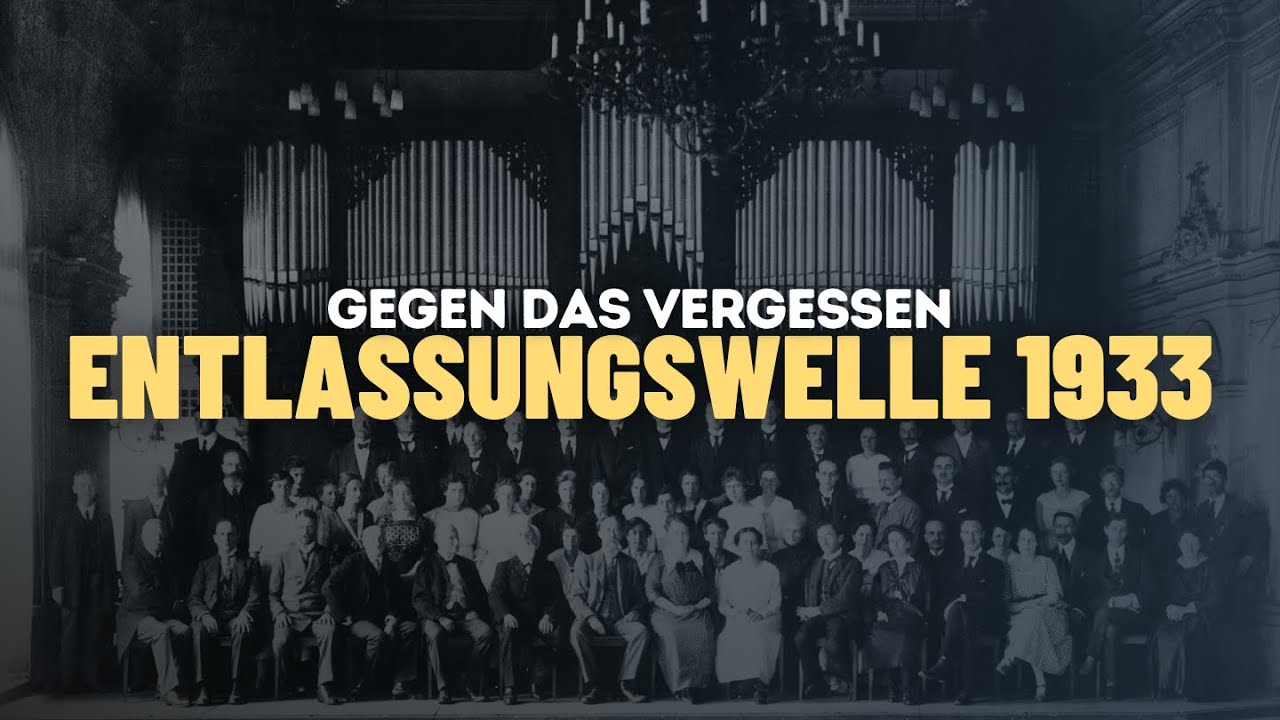 Die Entlassungswelle von 1933 - Gegen das Vergessen