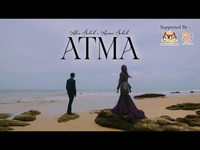 Aiman Sidek ft Alin Sidek - ATMA (Official Music Video) class=