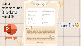 membuat biodata cantik menggunakan powerpoint🌼 'free file'