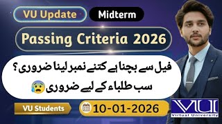 VU Midterm Result 2026 | Passing Marks &amp; 20% Rule | VU Me Pass Hone Ke Liye Kitne Number Chahiye?