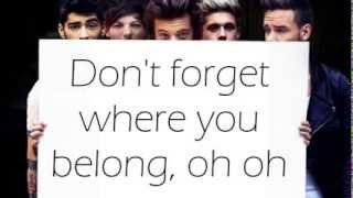 Don't Forget Where You Belong - One Direction