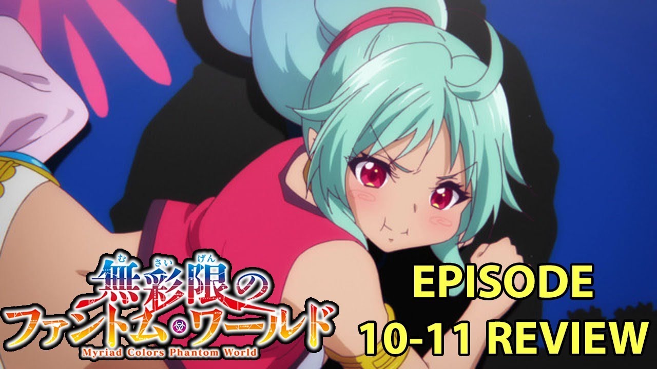 Anime Review: Myriad Colors Phantom World