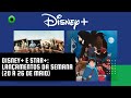Disney+ e Star+: lançamentos da semana (20 a 26 de maio)