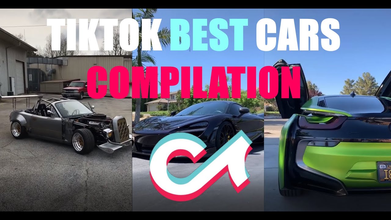 BEST TIKTOK CARS COMPILATION 2020 EPIC Tuningcrars, Projectcars