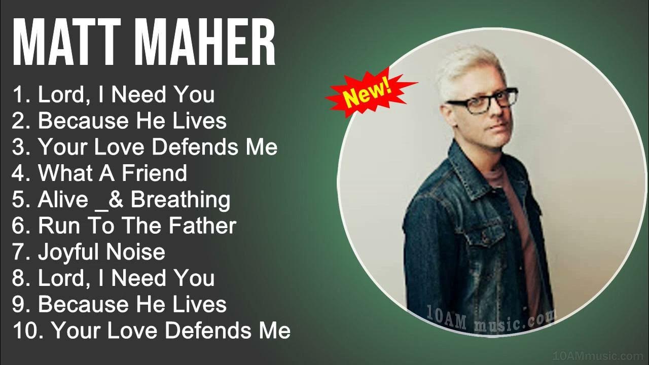 Matt Maher Your Love Defends Me (Live) Lyrics