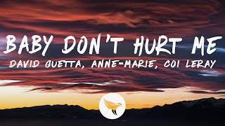 David Guetta - Baby Don't Hurt Me  (Lyrics) feat. Anne - Marie & Coi Leray Resimi