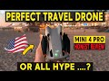 DJI Mini 4 Pro - THE PERFECT TRAVEL DRONE OR NOT??