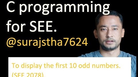 C program to display the first 10 odd numbers.