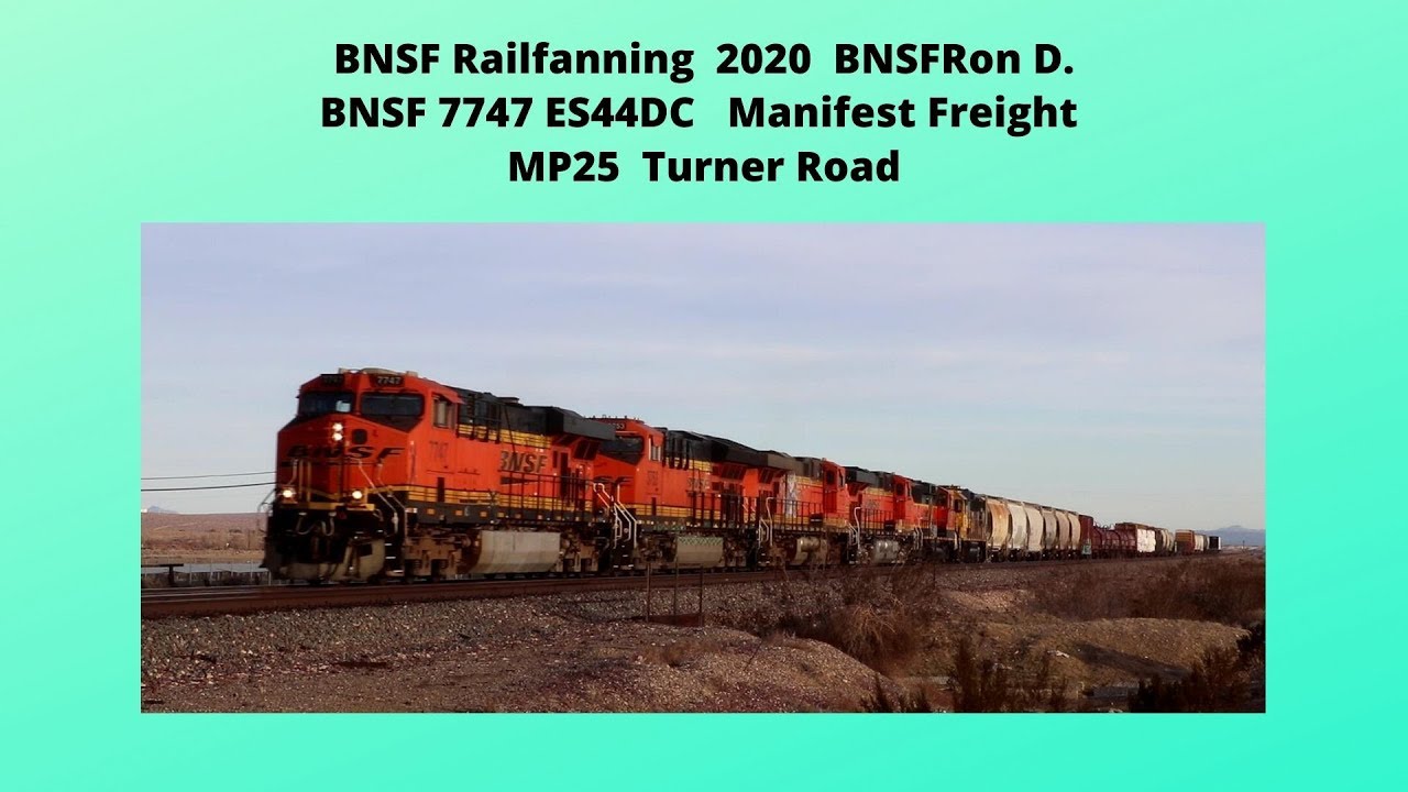 7747  BNSFRon D. High-Desert Railfanning