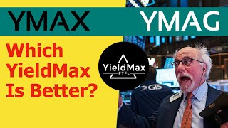 YMAX vs YMAG - YieldMax Funds Review Yieldmax Update How They Re Doing Ymag Vs Ymax