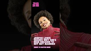 Jenifer Lewis Shares Why She’s Never Being Married, Despite Being Engaged Four Times