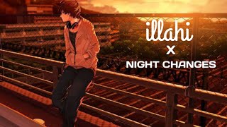 ILLAHI X NIGHT CHANGES - [Mega Mashup] | Gravero | Full Verson | ND