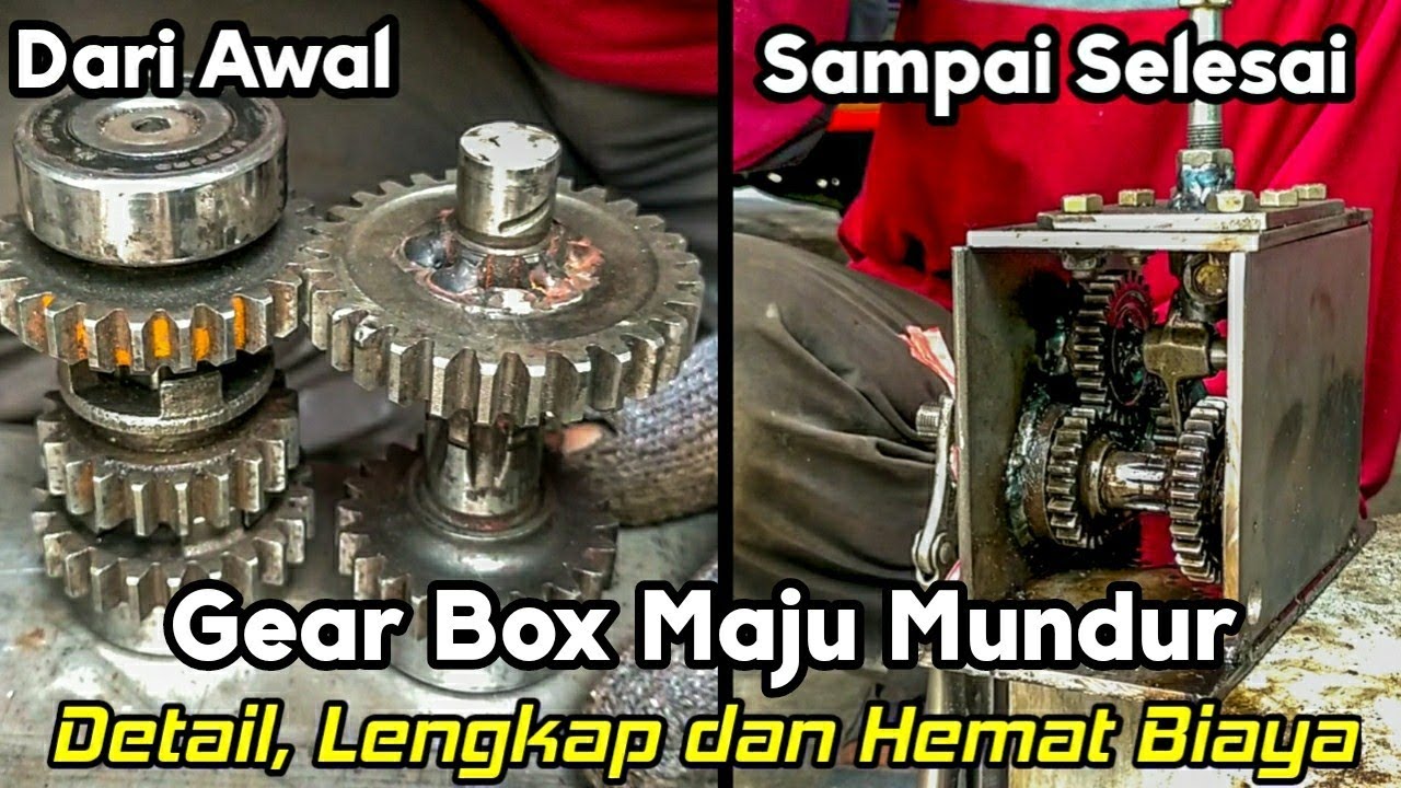 CARA MEMBUAT GEAR BOX MAJU MUNDUR reverse gear box YouTube