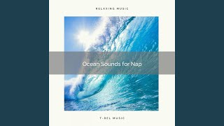 Lovely Ocean Songs for Deep Joy