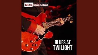 Blues at Twilight