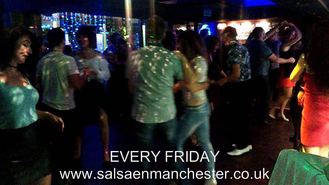 Salsa En ManchesterEVERY FRIDAY YouTube