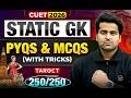 CUET 2026 Static GK PYQs + Tricks 😳 | Score 250/250 | LIVE @12 PM with Aftab Sir