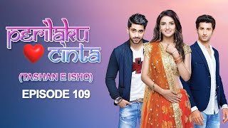 Behavior of Love | Episode - 109 | Zee Bioskop