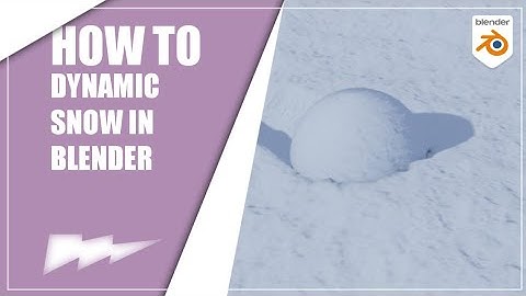 Blender 2.9: How to dynamic snow
