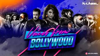 Voices From Bollywood | DJ Rajneel | Mashup