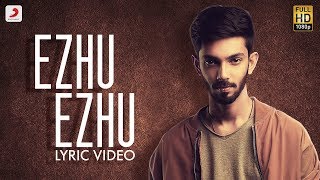 Ezhumin - Ezhu Ezhu Tamil Lyric | Vivek | Anirudh | Ganesh Chandrasekaran chords