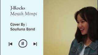 SOULLUNA - Meraih Mimpi Cover on Moody Media's LDR (Lama Di Rumah)