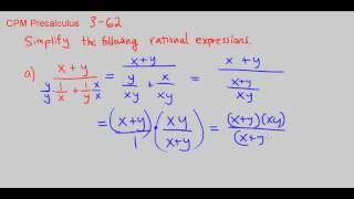 CPM Precalculus 3-62 - Simplifying rational expressions