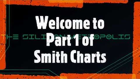 Smith Chart  in 5 minutes