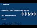 Crompton greaves consumer electricls ltd q4 fy202324 earnings conference call