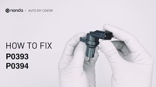 2 Solutions to Fix P0393 P0394