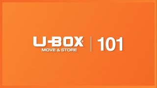 UBox® Move & Store: UBox 101
