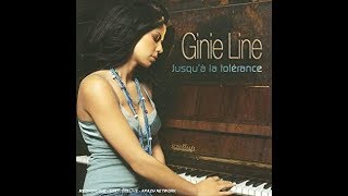 Video voorbeeld van "Ginie Line - Jusqu'à la tolérance (Lyrics)"