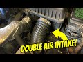 DOUBLE COLD AIR INTAKE, AFFORDABLE BUDGET MODIFCATION