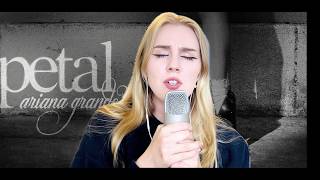Ariana Grande - petal cover (deeper version) screenshot 2